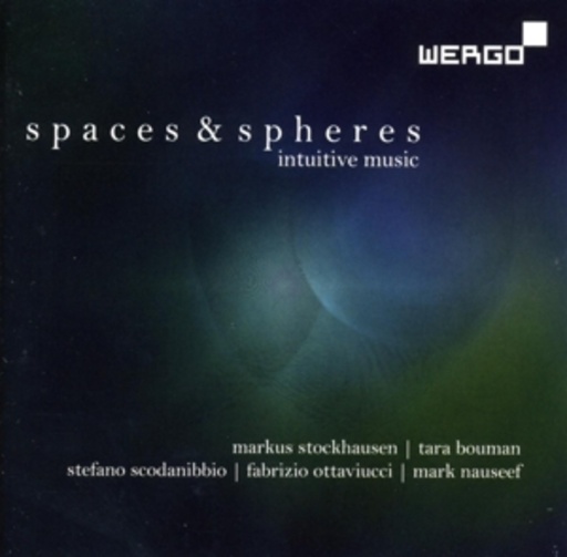 Stockhausen/Bouman – Spaces & Spheres