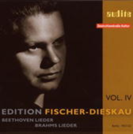 Dietrich Fischer-Dieskau – Edition Fischer-Dieskau Vol. 4 - Beethoven & Brahms Lieder