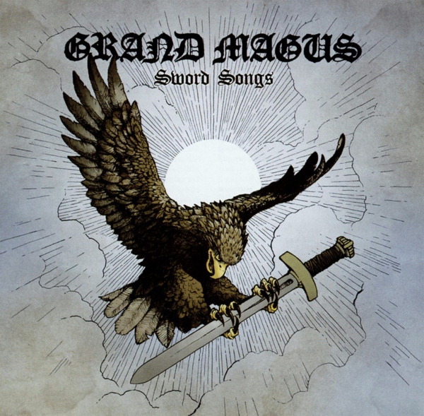 Grand Magus – Sword Songs