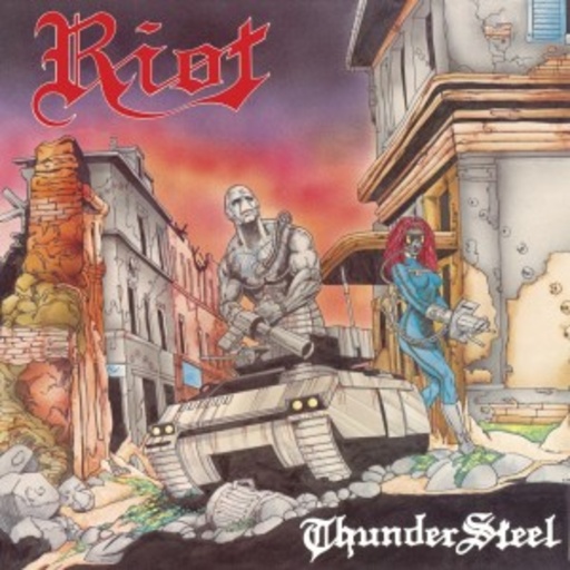 Riot – Thunder Steel/Privilege Of Power