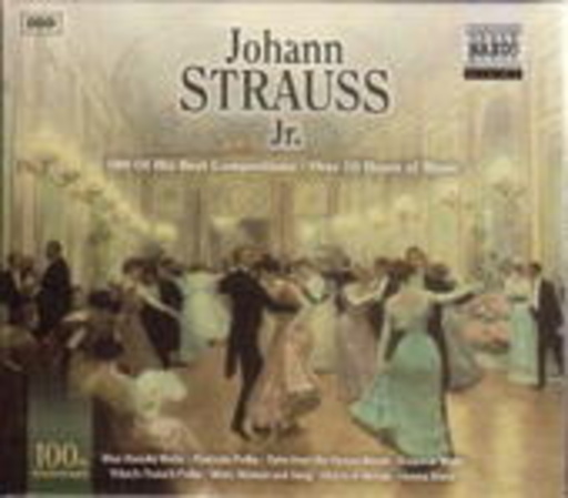 Diverse – Johann Strauss Jr. - Die 100 schönsten Werke (Box)