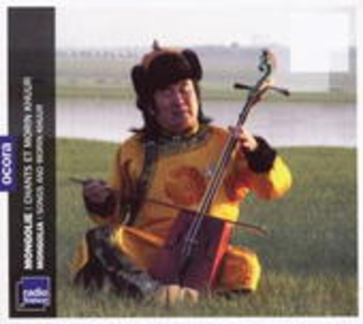 Diverse – Mongolia - Songs And Morin Khuur