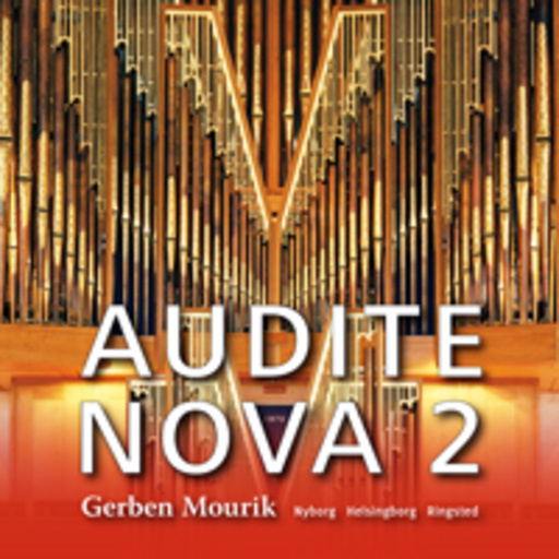 Gerben Mourik – Audite Nova 2