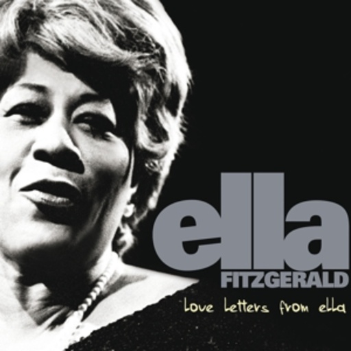 Ella Fitzgerald – Love Letters From Ella