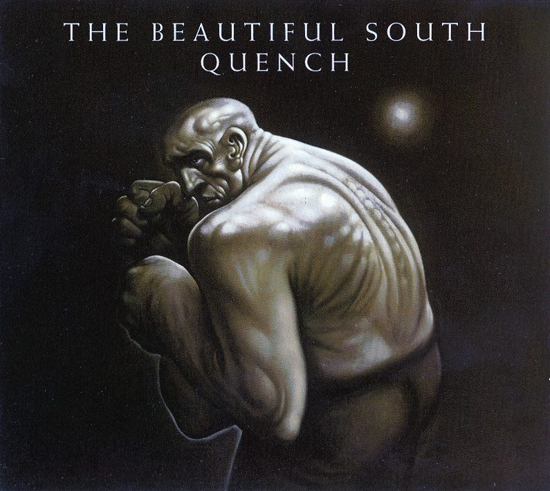 The Beautiful South – Quench