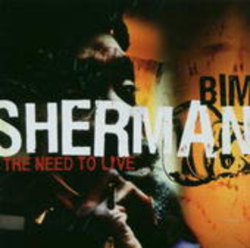 Bim Sherman – The Need To Live
