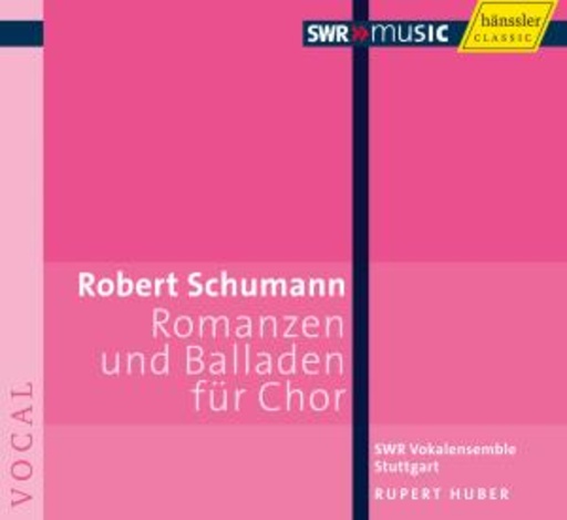 Rupert Huber/SWR Vokalensemble Stuttgart – Romanzen und Balladen für Chor