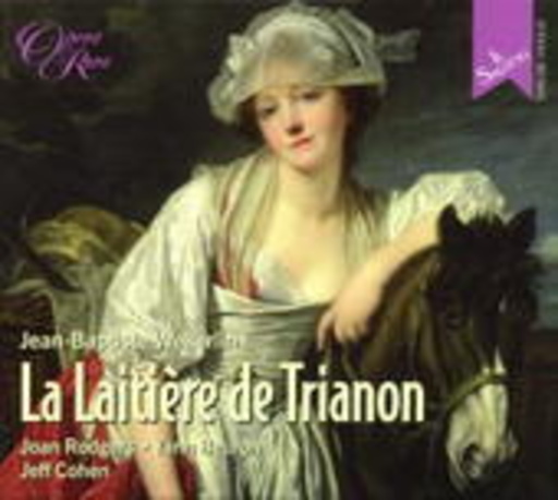 Joan Rodgers/Yarin Beuron/Jeff Cohen – La Laitière De Trianon