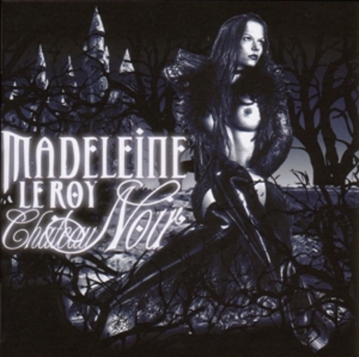 Madeleine Le Roy – Chateau Noir
