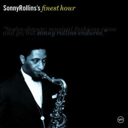 Sonny Rollins – Finest Hour