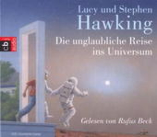 Rufus Beck – Die unglaubliche Reise ins Universum