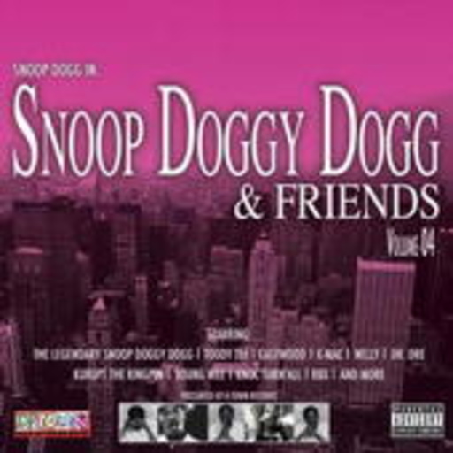 Snoop Doggy Dogg – Snoop Doggy Dog & Friends Vol. 4
