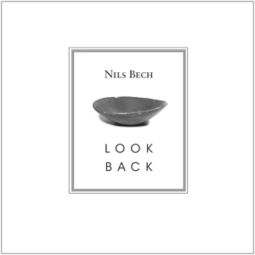 Nils Bech – Look Back