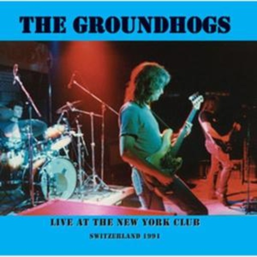 Groundhogs – Live At The New York Club (Switzerland)