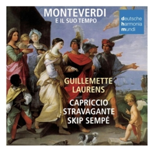 Skip Sempe & Capriccio Stravagante – Monteverdi E Il Suo Tempo