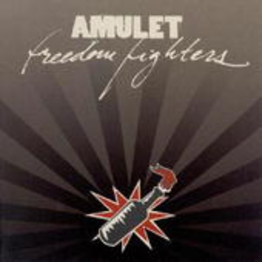 Amulet – Freedom Fighters