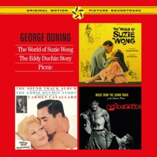George Duning – The World Of Suzie Wong/The Eddy Duchin Story