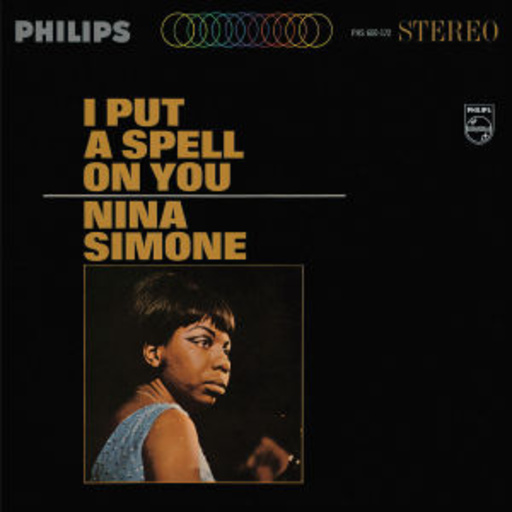 Nina Simone – I Put A Spell On You