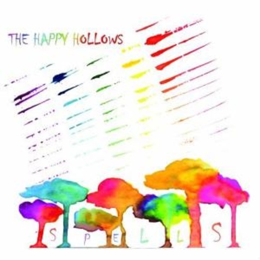 The Happy Hollows – Spells