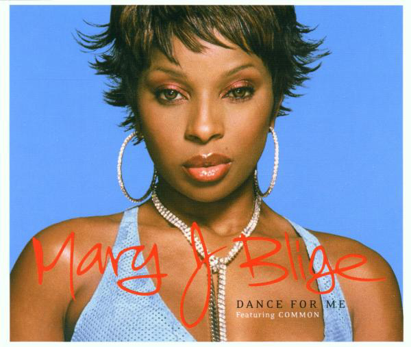 Mary J. Blige feat. Common – Dance For Me