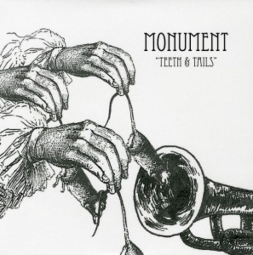 Monument – Teeth And Tails