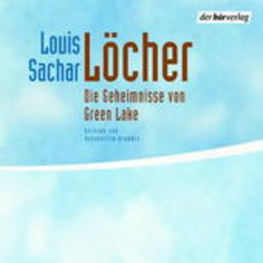 Konstantin Graudus – Löcher - Die Geheimnisse von Green Lake