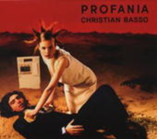 Christian Basso – Profania