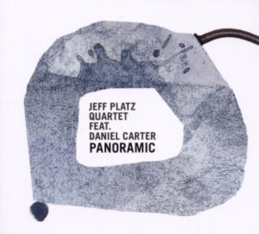 Jeff Platz Quartet feat. Daniel Carter – Panoramic