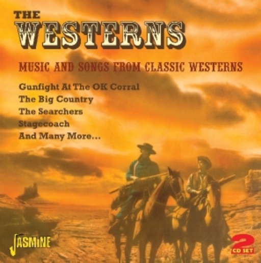 The Westerns – Music & Songs From Classic Westerns