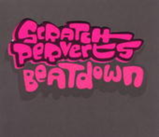 Scratch Perverts – Beatdown