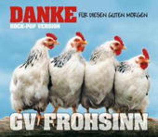 GV Frohsinn – Danke (Für diesen guten Morgen)