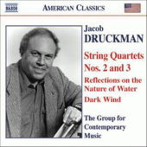 The Group For Contemporary Music – String Quartets Nos. 2 & 3 (American Classics)