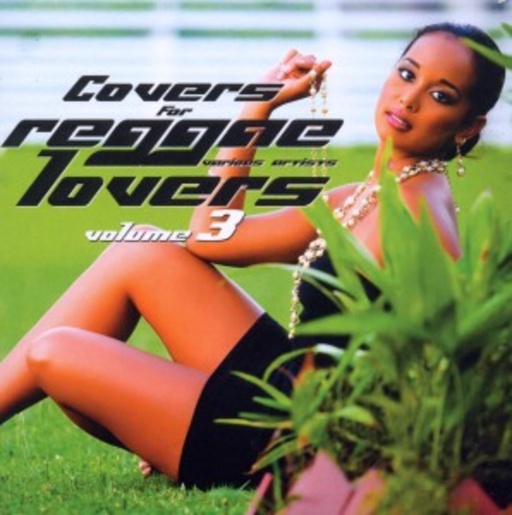 Diverse – Covers For Reggae Lovers Vol. 3