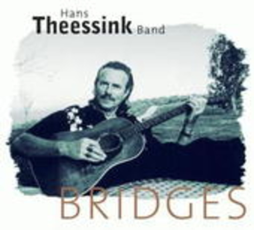 Hans Theessink Band – Bridges