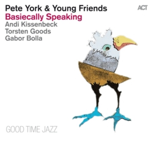 Pete York & Young Friends – Basiecally Speaking