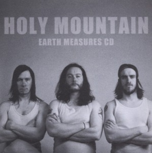 Holy Mountain – Earth Measures