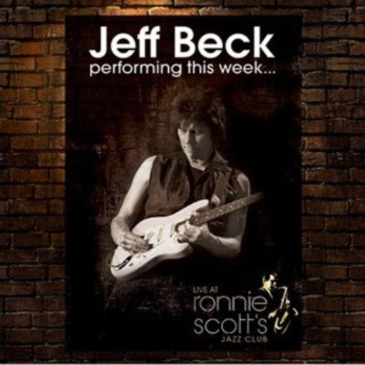 Jeff Beck – Live At Ronnie Scott's