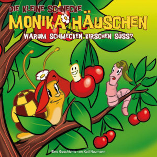 Die kleine Schnecke Monika Häuschen – Warum schmecken Kirschen süß? (29)