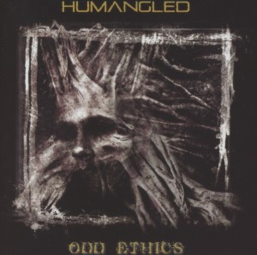 Humangled – Odd Ethics