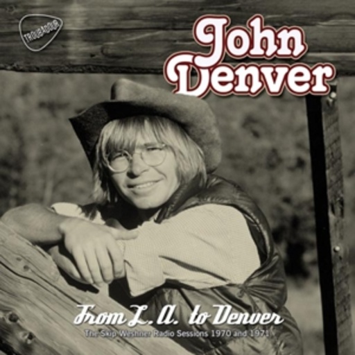 John Denver – From L.A To Denver