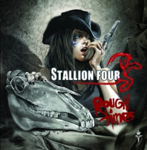 Stallion Four – Rough Times