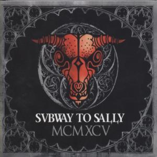 Subway To Sally – MCMXVC/Foppt den Dämon