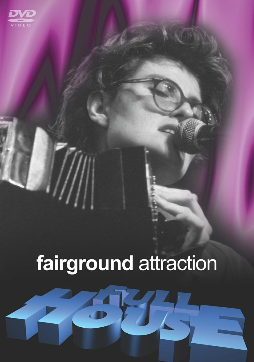 Fairground Attraction – Fullhouse