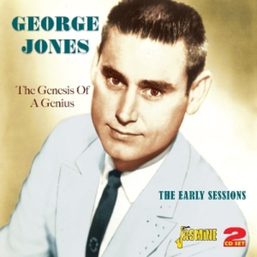 George Jones – The Genesis Of A Genius