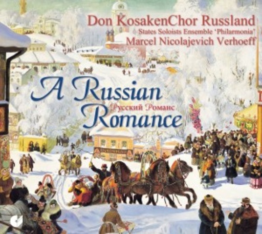 DonKosaken Chor Russland – A Russian Romance