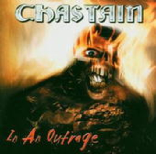 Chastain – In An Outrage