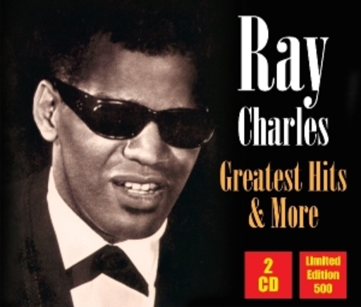Ray Charles – Greatest Hits & More