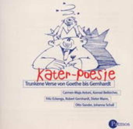 Kater-Poesie – Trunkene Verse von Goethe bis Gernhardt