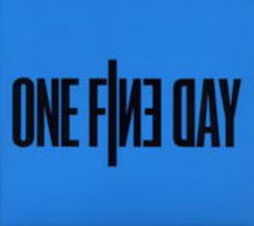 One Fine Day – One Fine Day
