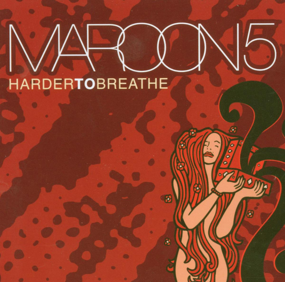 Maroon 5 – Harder To Breathe